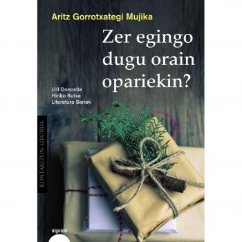 Zer egingo dugu orain opariekin?