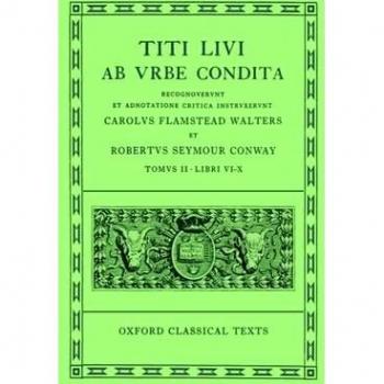 Livy Ab Urbe Condita Books VI-X: Volume II: Books VI-X: 2