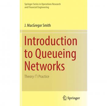 Introduction to Queueing Networks: Theory ∩ Practice