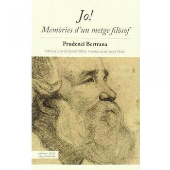 Jo!: Memòries d'un metge filòsof - Prudenci Bertrana