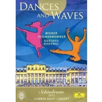 Schönbrunn 2012 Summer Night Concert DVD - Dances & Waves Edition
