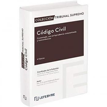 Código Civil Comentado 6ª EDICION: Colección Tribunal Supremo
