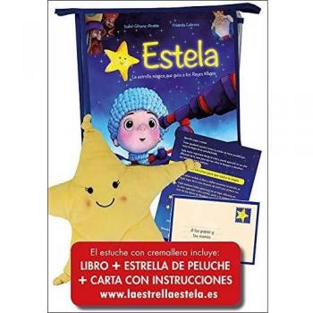 Estela. La Estrella Magica Que Guia A Lo: la estrella mágica que guía a los Reyes Magos - Gilsanz Alcalde, Isabel