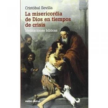 Misericordia de Dios En Tiempos De Crisi: Meditaciones bíblicas
