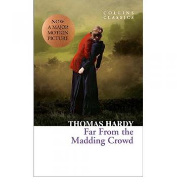 Libro Lejos del mundanal ruido de Thomas Hardy - Edición en tapa blanda, clásico de la literatura
