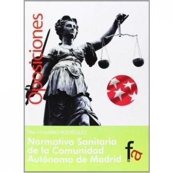 Normativa Sanitaria De La Comunidad Autonoma De Madrid