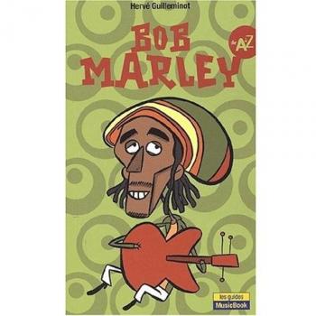 Bob Marley - Prélude y Fuga de Hervé Guilleminot