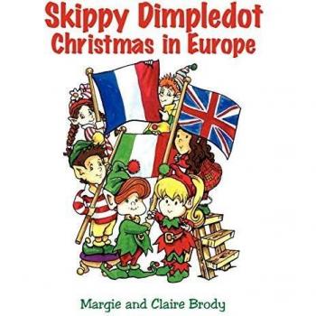Navidad Dimpledot en Europa - Edición de Bolsillo de Margie y Claire Brody