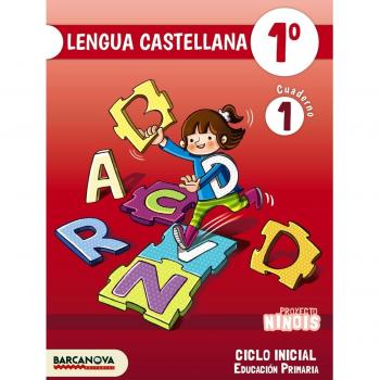 Ninois 1º CI. Lengua castellana. Cuaderno 1