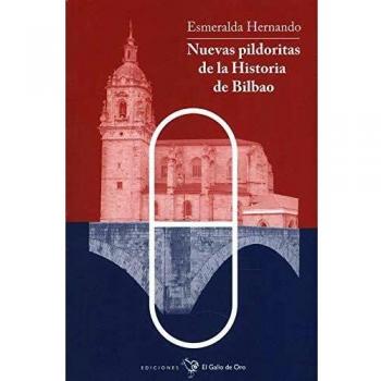 Nuevas pildoritas de Bilbao