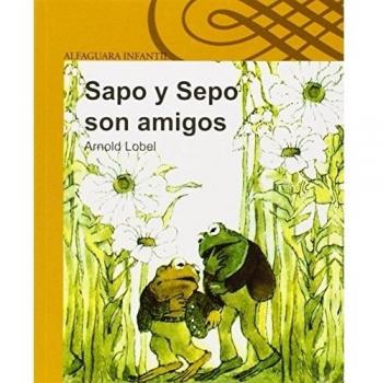 Sapo y sepo son amigos - LOBEL, ARNOLD