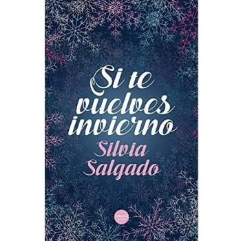 Si te vuelves invierno