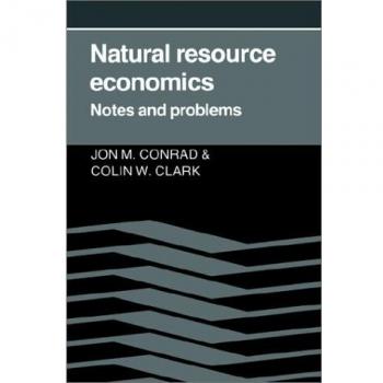 Natural Resource Economics: Comprehensive Guide and Problem Solving Manual