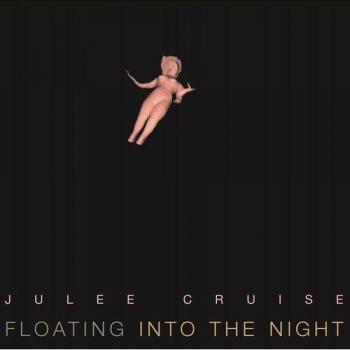 Julee Cruise: Floating Into The Night - 180g Vinyl Edition