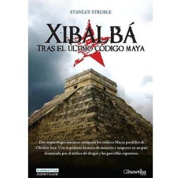 Xibalbá: Tras el último código maya
