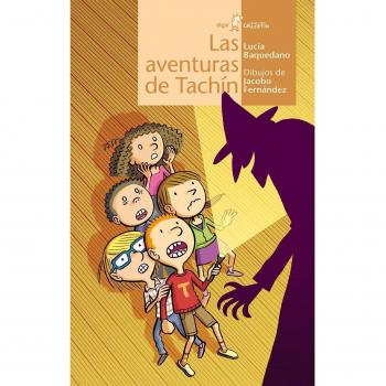 Las Aventuras De Tachín: 95 - Baquedano Azcona, Lucía