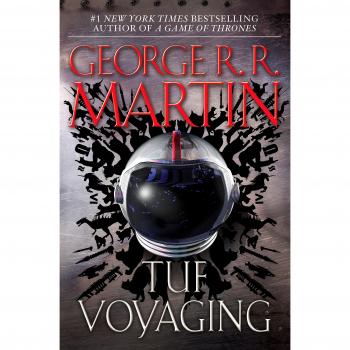 Tuf Voyaging: A Sci-Fi Novel by George R. R. Martin