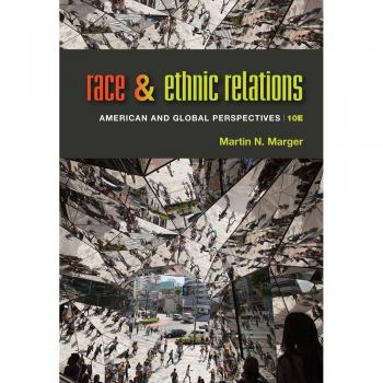 Race and Ethnic Relations: American and Global Perspectives