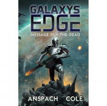 Mensaje para los Muertos (Galaxy's Edge, Band 8) - Tapa blanda de Jason Anspach