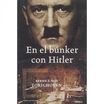 En el búnker con Hitler