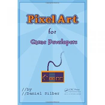 Pixel Art for Game Developers