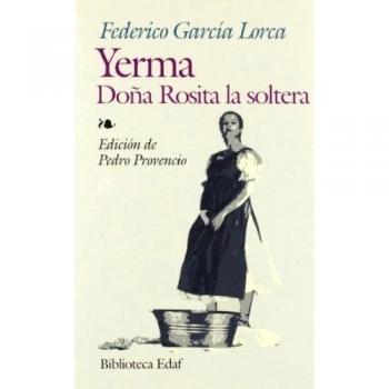 Yerma-Doña Rosita La Soltera: 272