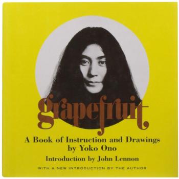 Grapefruit: A Book of Instructions and Drawings