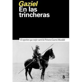 En Las Trincheras: 2 - Gaziel