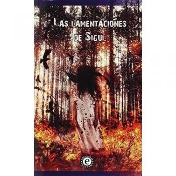 Las lamentaciones de Sigul