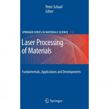 Fundamentals and Applications of Laser Material Processing: Springer Series in Materials Science