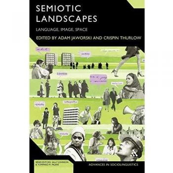 Semiotic Landscapes: Language, Image, Space: 52