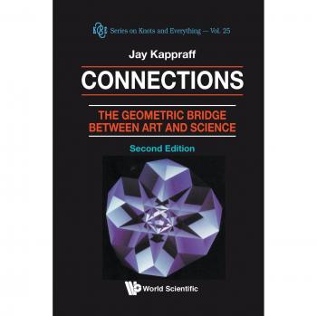 Conexiones, Serie sobre Nudos y Todo: CONEXIONES [2DA EDICIÓN](V25): El Puente Geométrico entre el Arte y la Ciencia (2ª Edición)