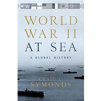 World War II at Sea: A Global History