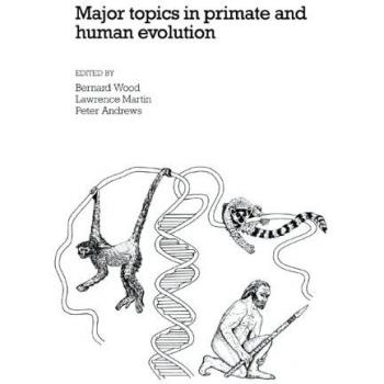 Temas Principales en la Evolución de Primates y Humanos - Edición en Rústica, Cambridge