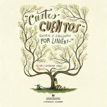 Cuatro cuentos: 5 - Ricardo Liniers
