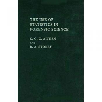 Forensic Science Statistics Handbook