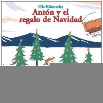 Antón y el regalo de Navidad