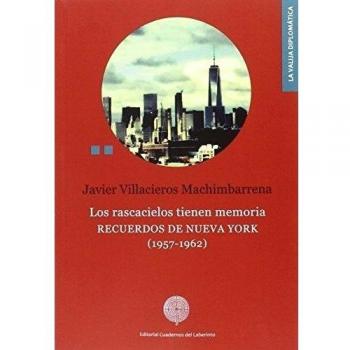 Los Rascacielos Tienen Memoria: RECUERDOS DE NUEVA YORK