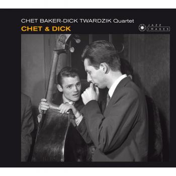 Chet & Dick