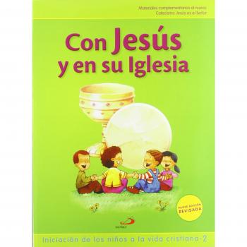 Con Jesús y en su iglesia