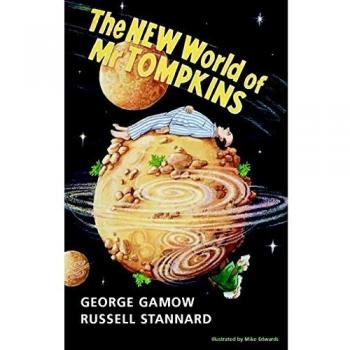 El Nuevo Mundo de Mr. Tompkins: Clásico de George Gamow en Tapa Dura y Tapa Blanda