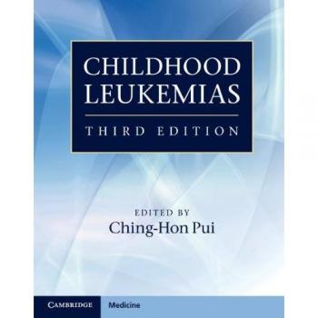 Cambridge Medicine Childhood Leukemias 3rd Edition Hardback