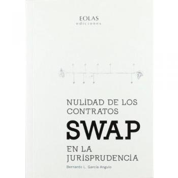 Nulidad de los contratos swap en la jurisprudencia