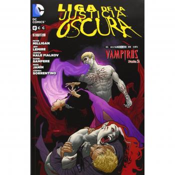 Liga de la Justicia oscura núm. 03: El alzamiento de los vampiros. Parte 2