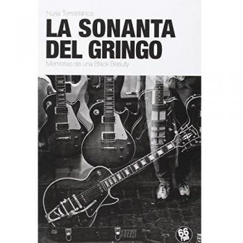 La Sonanta Del Gringo: Historias de una Black Beauty