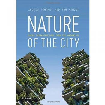 Nature of the City: Green Infrastructure from the Ground Up