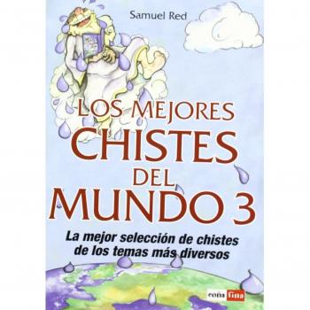 Mejores chistes del mundo-3, los: Tercera entrega de la famosa serie que recopila los más divertidos chistes.
