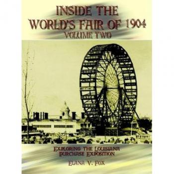Libro de bolsillo Dentro de la Feria Mundial de 1904 por Fox, Elana V