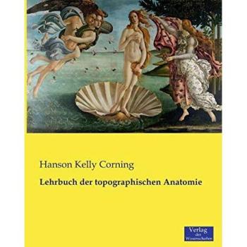 Manual de Anatomía Topográfica por Corning y Hanson Kelly