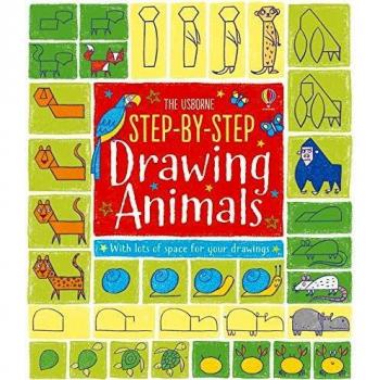 Step-by-Step Drawing Animals: 1